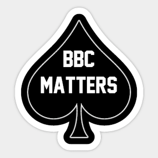 BBC Matters - Queen Of Spades Sticker